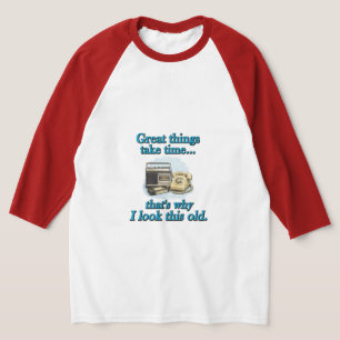 T-shirt Les grandes choses prennent du temps