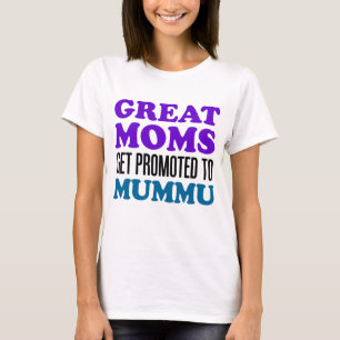 T-shirt Les grandes mamans ont favorisé Mummu