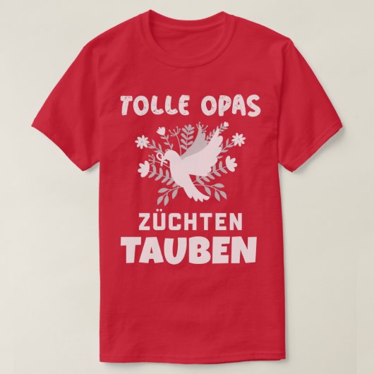 T-shirt Les grands-papes génèrent des pigeons les grands-p (Design devant)