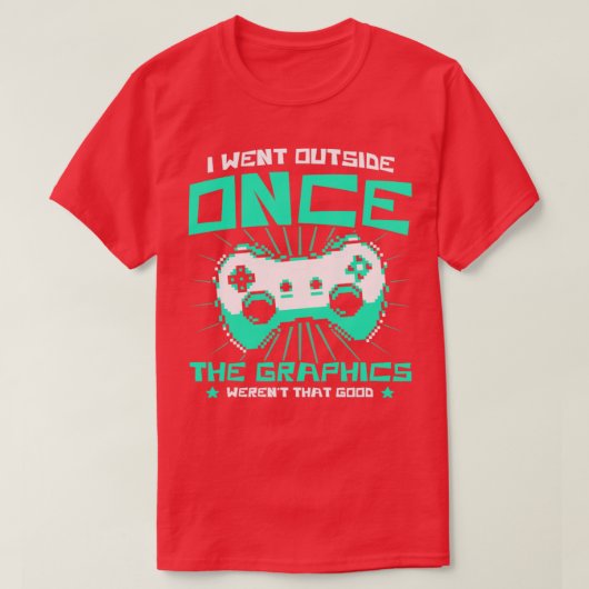 T-shirt Les Graphiques De Jeu Ont Été Les Bons Jeux Vidéo (Design devant)