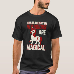 T-shirt Les guerriers de l'neurysme cérébral sont magiques