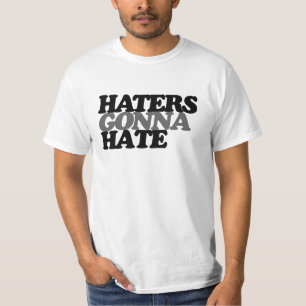 T-shirt Les haïrs vont haïr