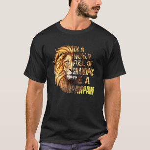 T-shirt Les Hommes Dans Un Monde Plein De Grandpas Soit Un