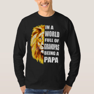T-shirt Les Hommes Dans Un Monde Plein De Grandpas Soyez U