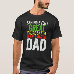 T-shirt Les Hommes Derrière Chaque Grand Patineur Figure E