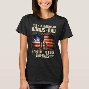 T-shirt Les Hommes Juste Un Bonus Régulier Papa Essaie De