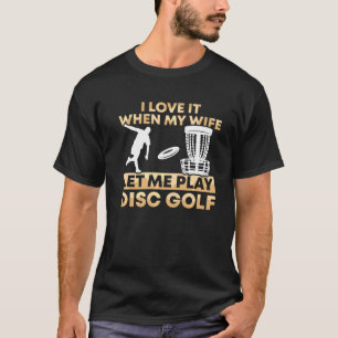 T-shirt Les Hommes L'Aiment Quand Ma Femme Me Laisse Jouer