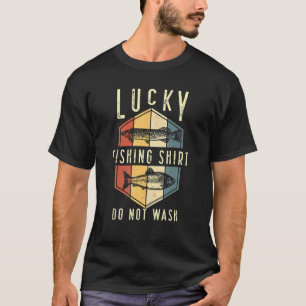 T-shirt Les hommes Lucky Fishing Ne Lavez Pas Fête des pèr