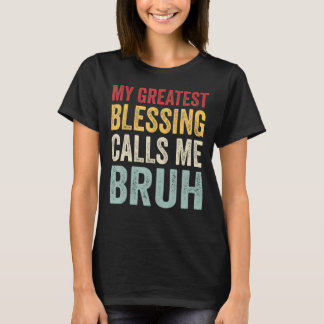 T-shirt Les Hommes Ma Plus Grande Bénédiction Me Appelle B