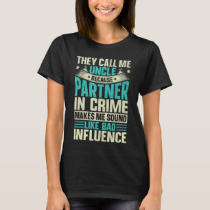 T-shirt Les Hommes M'Appelent Oncle Partenaire Dans Le Cri