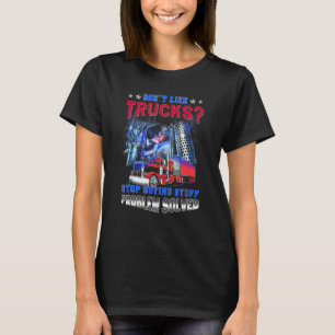T-shirt Les Hommes N'Aiment Pas Les Camions Arrêter D'Ache