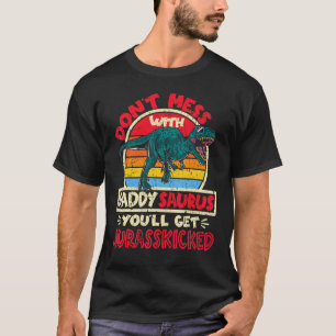 T-shirt Les hommes ne font pas de mal avec Saurus Daddy Ju