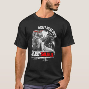 T-shirt Les hommes n'ont pas de mal avec Daddysaurus Fête 