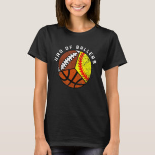 T-shirt Les Hommes Papa De Ballon Softball Basketball Foot