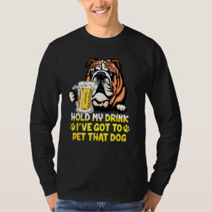 T-shirt Les Hommes Tiennent Mon Boisson Je Dois Pet Ce Chi