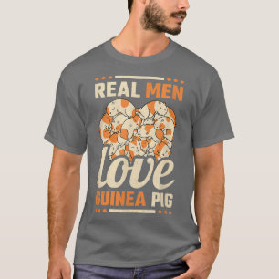 T-shirt Les hommes vrais aiment les cochons de Guinée