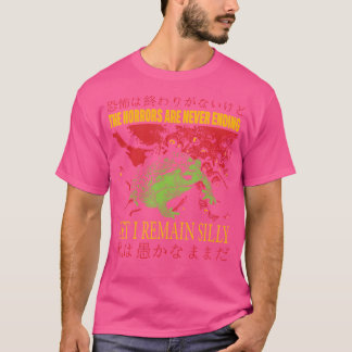 T-shirt Les Horreurs Ne Se Terminent Jamais Et Je Reste Si