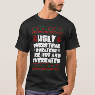 T-shirt Les horribles pulls de Noël sont tendance et sures