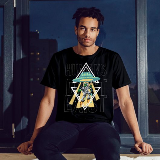 T-shirt Les humains n'existent pas Alien Citation drôle Gr