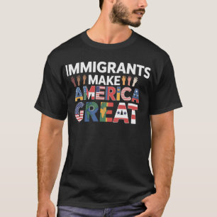 T-shirt Les immigrés font la grandeur de l'Amérique 2025  