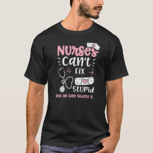 T-shirt Les infirmières de défunt ne peuvent pas réparer l