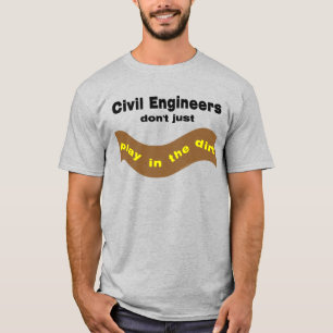 T-shirt Les ingénieurs civils jouent