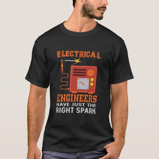 T-shirt Les Ingénieurs Électriques Ont Juste Le Bon (Devant)