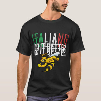 T-SHIRT LES ITALIENS LE FONT MIEUX