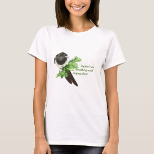 T-shirt Les jardins valent quelque chose de chanter des Ma