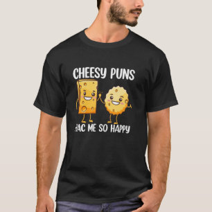 T-shirt Les jeux de mots ringards me rendent si heureux
