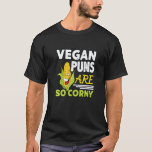 T-shirt Les jeux de mots végans sont si ringards Style de