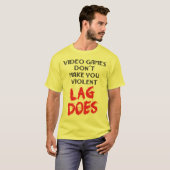 T-shirt Les jeux vidéo ne vous rendent pas violents. Le (Devant entier)