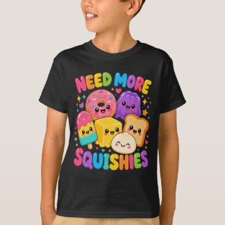 T-shirt Les jouets mous ont besoin de plus de machouilles
