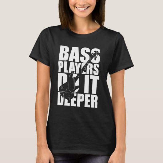 T-shirt Les joueurs de basse font plus (Devant)