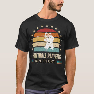 T-shirt Les Joueurs De Paintball Sont Picky Funny Tee - Pa