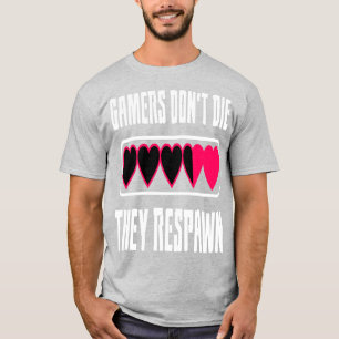 T-shirt Les joueurs ne meurent pas, ils se respectent