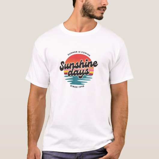 T-shirt Les jours de soleil, l'été arrive. (Devant)