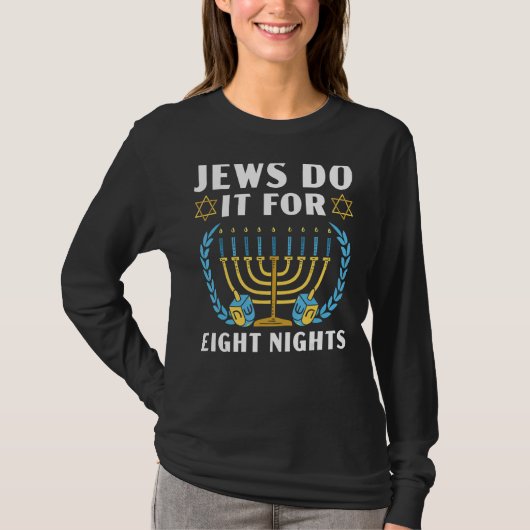 T-shirt Les Juifs le font pour huit nuits Yom Kippour Jéru (Devant)