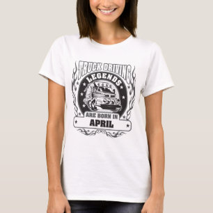 T-shirt Les Légendes De La Conduite De Camions Sont Nées
