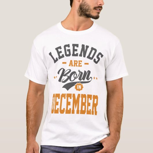 T-shirt Les Légendes Sont Nées En Décembre Anniversaire (Devant)