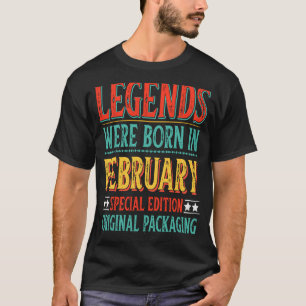 T-shirt Les légendes sont nées en février Anniversaire Ori