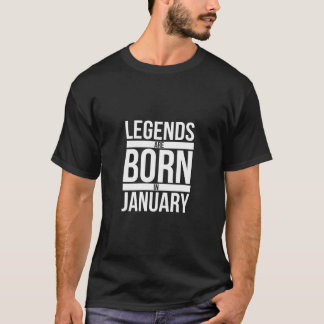 T-shirt Les Légendes Sont Nées En Janvier Mois Anniversair