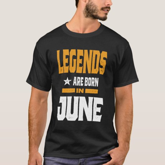 T-shirt Les Légendes Sont Nées En Juin (Devant)