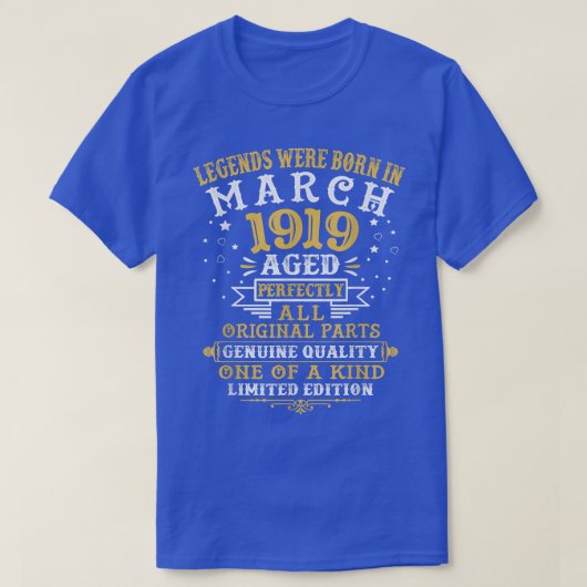 T-shirt Les Légendes Sont Nées En Mars 1919 103 Ans 103ᵉ (Design devant)