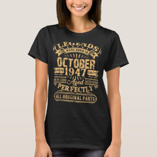 T-shirt Les Légendes Sont Nées En Octobre 1947 75 Ans Fo