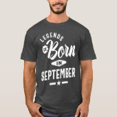 T-shirt Les Légendes Sont Nées En Septembre (Devant)