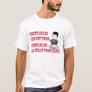T-shirt Les légumes ne sont pas nourriture