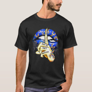 T-shirt Les lèvres autistes ne jugent pas ce que vous ne c
