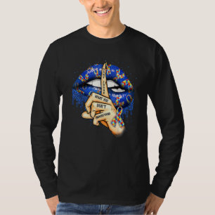 T-shirt Les lèvres autistes ne jugent pas ce que vous ne c