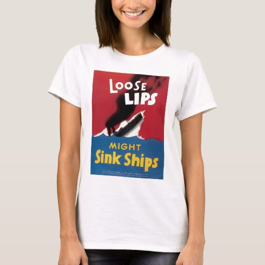 T-shirt Les lèvres lâches pourraient couler des bateaux (Devant)